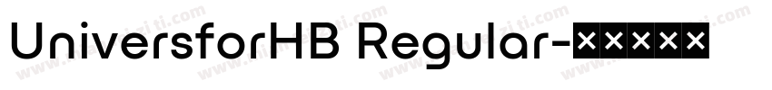 UniversforHB Regular字体转换